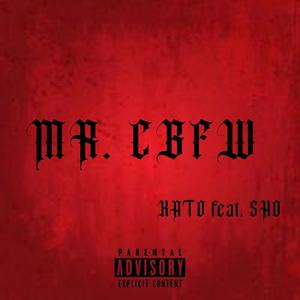 Mr. CBFW (feat. Sho.)
