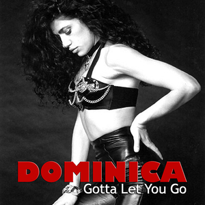 Gotta Let You Go (Freestyle Radio Mix)
