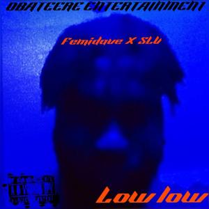 Low Low (feat. SLV)
