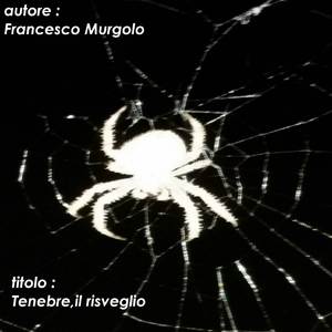 Tenebre,il risveglio