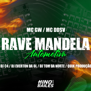 Rave Mandela Automotiva