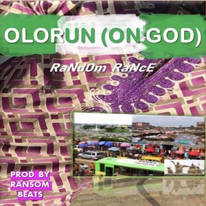 Olorun (On God)