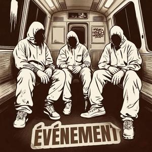 Événement (feat. MSK LAROCCA & OrpisT)