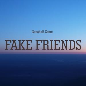 Fake Friends