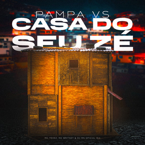 Pampa Vs Casa Do Seu Zé