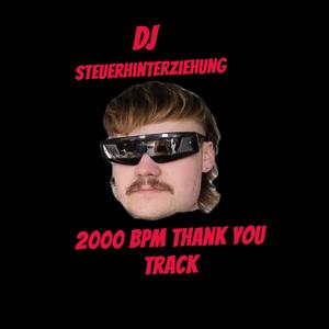 2000 BPM Thank You (2000 Follows Special)