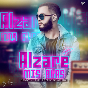 Alzaré Mis Alas