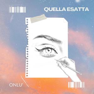 Quella esatta