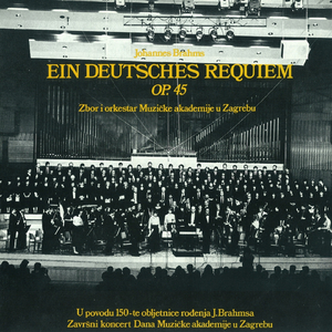 Johannes Brahms: Ein Deutsches Requiem, Op. 45 (Završetak)