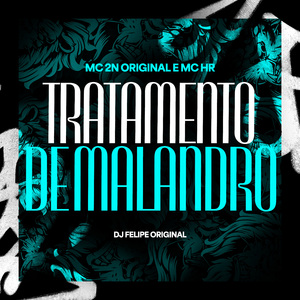 Tratamento de Malandro