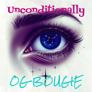 UNCONDITIONALLY