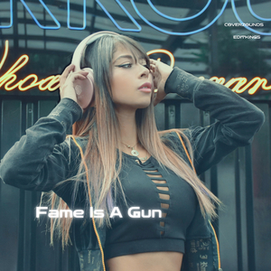 Fame Is A Gun