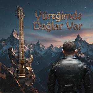 Yüreğimde Dağlar Var