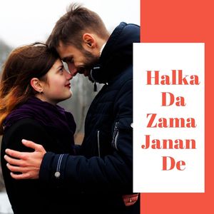 Halka Da Zama Janan De