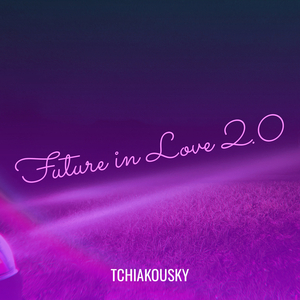 Future in Love 2.0