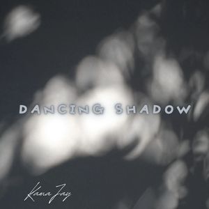 Dancing Shadow