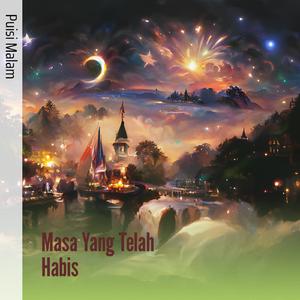 Masa Yang Telah Habis (Acoustic)