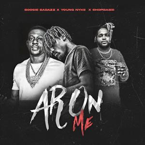 AR On Me (feat. Boosie Badazz & Shop__Babie)