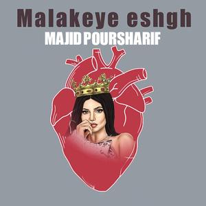 Malakeye Eshgh