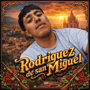RODRIGUEZ DE SAN MIGUEL