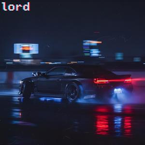 lord (super slowed)