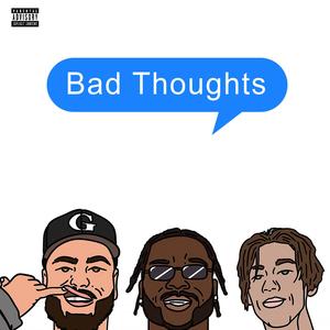 Bad Thoughts