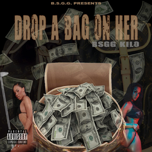 Drop a Bag on Her