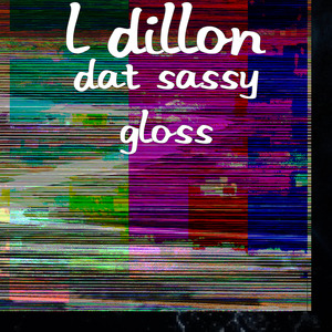 Dat Sassy Gloss