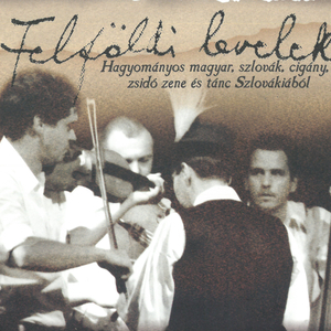 Verbunkosok Zemplénből / Magyarbőd