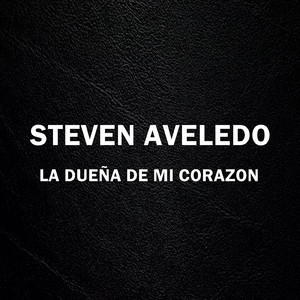 La Dueña De Mi Corazon