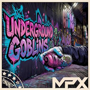 Supersonic (Underground Goblins)
