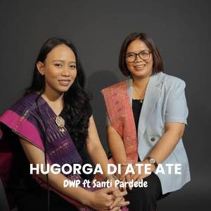 Hugorga Di Ate Ate