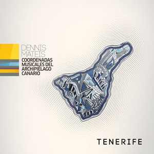 TENERIFE (feat. Giovanni José Déniz Betancort, Olivia Virve Pehme, José María Cuadra Pérez, Mónica Chirino Landraud & Tinguaro Fierro Díaz) [Original Animation Soundtrack]