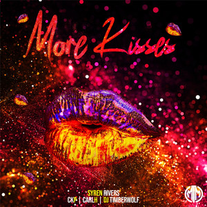 More Kisses (Timbawolf Dub)