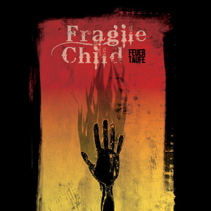 Fragile Child (Single-Edit)
