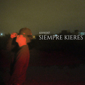 siempre kieres