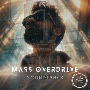 Mass Overdrive