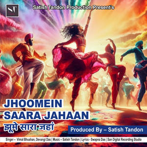 Jhoomein Saara Jahaan