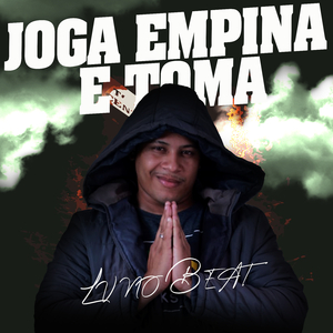 Joga Empina e Toma (feat. Mc Gw)