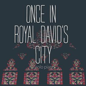 Once In Royal David's City