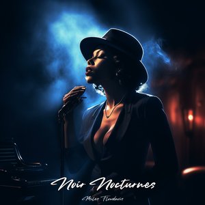Noir Nocturnes