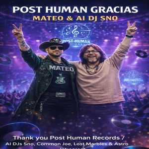 POST HUMAN GRACIAS