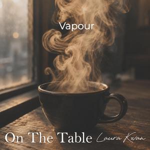 Vapour