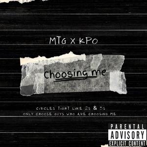 Choosing Me (feat. KPO)