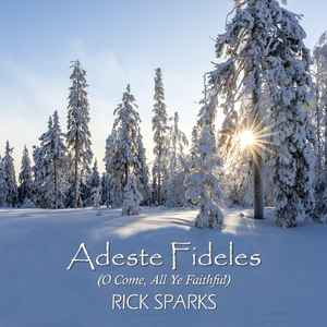 Adeste Fideles (O Come, All Ye Faithful)