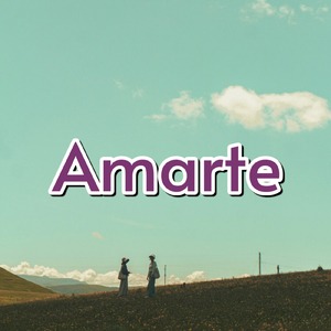 Amarte