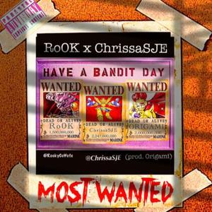 Most Wanted (feat. Chrissa SJE)