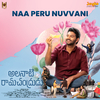 Rithu Vysakh - Naa Peru Nuvvani (From 