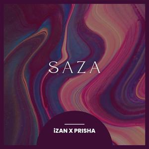 Saza (feat. Prisha)