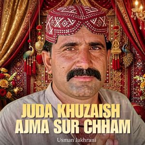 Juda Khuzaish Ajma Sur Chham